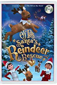 Elf Pets: Santa's Reindeer Rescue (2020)