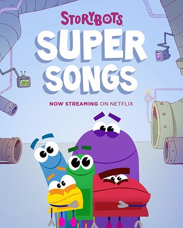 StoryBots Super Songs (2016)