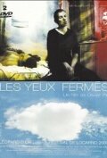 Les yeux fermés (2000)