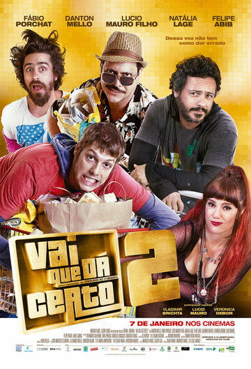 Vai que Dá Certo 2 (2016)